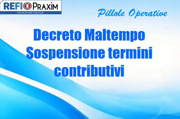 Decreto Maltempo – Sospensione termini contributivi