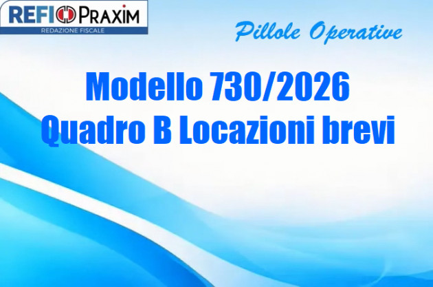 Modello 730/2026 – Quadro B Locazioni brevi