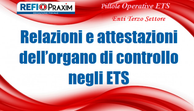 Relazioni e attestazioni dell’organo di controllo negli ETS