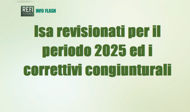 Gli Isa revisionati per il periodo 2025 ed i correttivi congiunturali