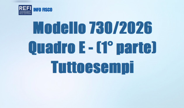 Modello 730/2026 - Quadro E (1° parte) - Tuttoesempi