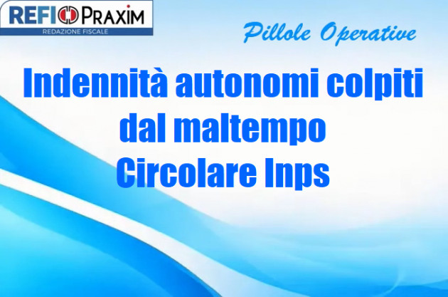 Indennità autonomi colpiti dal maltempo – Circolare Inps