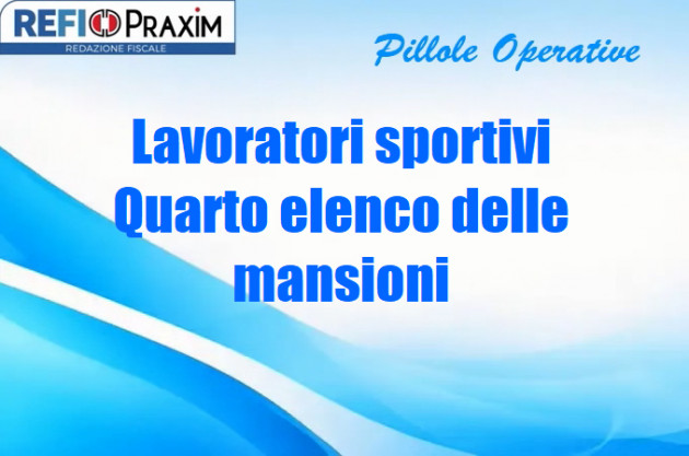 Lavoratori sportivi – Quarto elenco delle mansioni