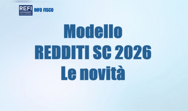 Modello REDDITI SC 2026 - Le novità