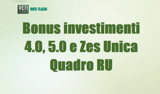 Bonus investimenti 4.0, 5.0 e Zes Unica - Quadro RU ed errori frequenti