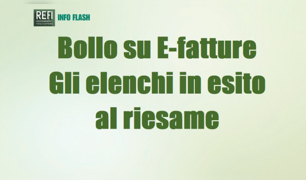 Bollo su E-fatture - Consultabili gli elenchi in esito alla richiesta di riesame