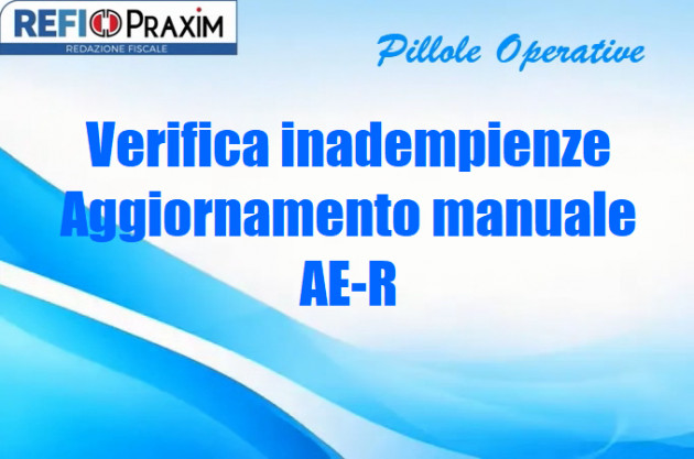 Verifica inadempienze – Aggiornamento manuale AE-R