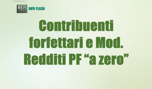 Contribuenti in regime forfettario – Modello Redditi PF “a zero”