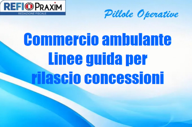 Commercio ambulante - Linee guida per rilascio concessioni