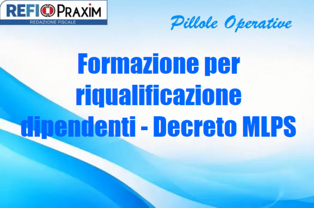 Formazione per riqualificazione dipendenti - Decreto MLPS