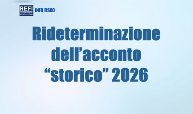 Rideterminazione dell’acconto “storico” 2026 – Le fattispecie