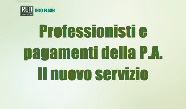 Professionisti e pagamenti della P.A. – Il nuovo servizio “Verifica inadempimenti”