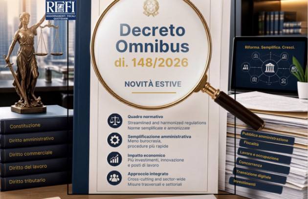Differita - Il Decreto Omnibus (DL n. 148/2026) e le altre novità estive