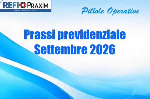 Prassi previdenziale – Settembre 2026