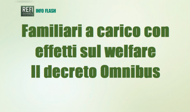 Familiari a carico con effetti sul welfare - Il decreto Omnibus