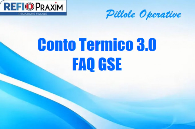 Conto Termico 3.0 – FAQ GSE