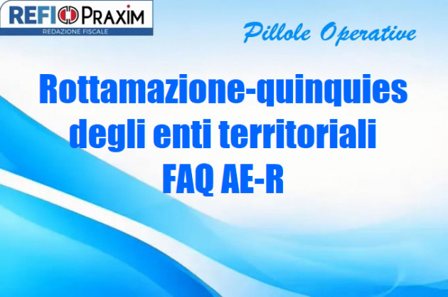 Rottamazione-quinquies degli enti territoriali – FAQ AE-R